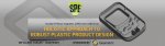 Robust-Plastic-Part-Design-SPE-Webinar.jpg Robust-Plastic-Part-Design-SPE-Webinar.jpg
